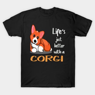 Life'S Just Better With a Corgi (198) T-Shirt